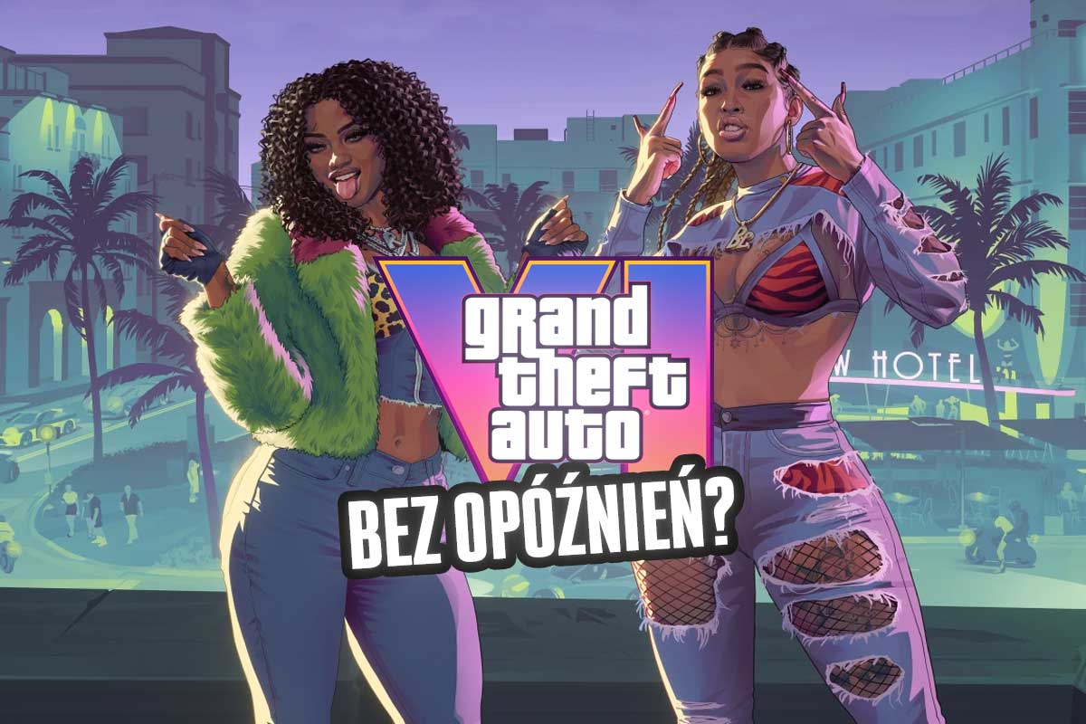 GTA 6 wyjdzie na czas? Rockstar jest pewny swego!