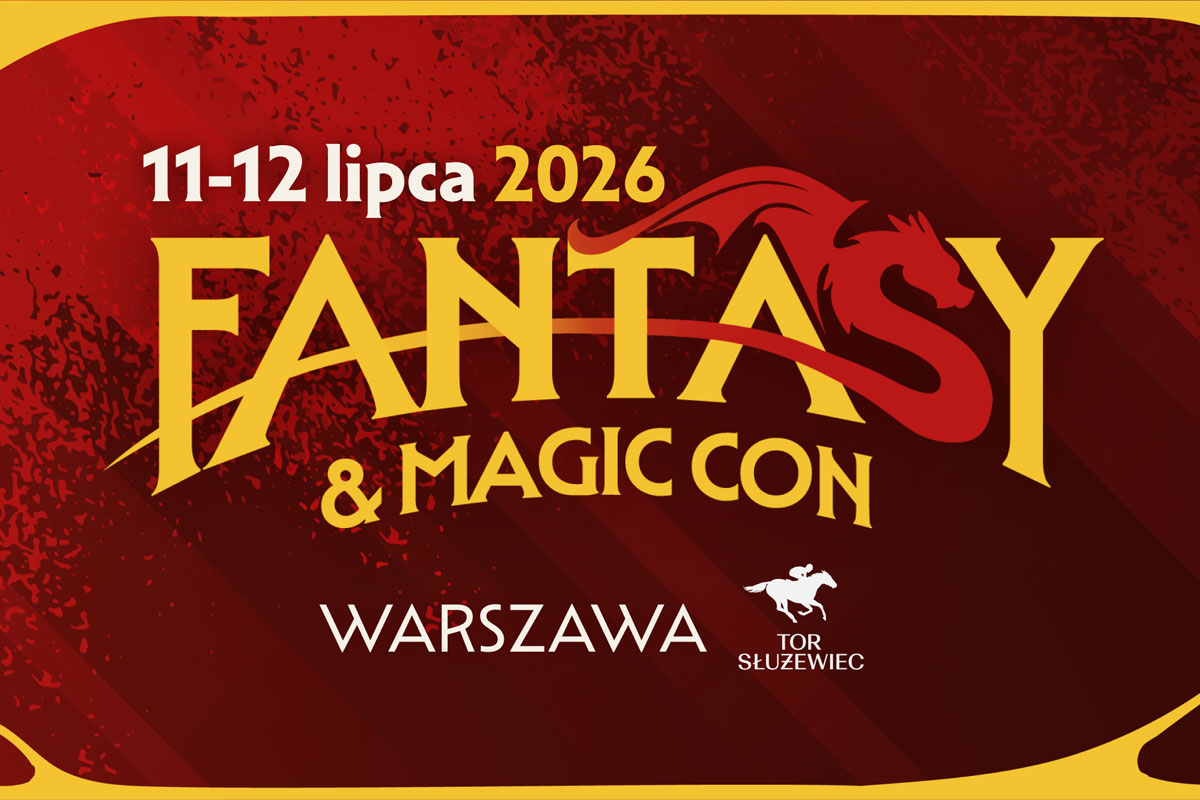 Fantasy & Magic Con 2026 – Kiedy, gdzie, bilety i goście nowego konwentu fantastyki!
